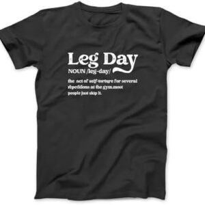 Leg Day Definition Gym Pump Cover-Oversized Gym Workout T-Shirt Sweatshirt Hoodie Tanktop for Men Women Kids Black